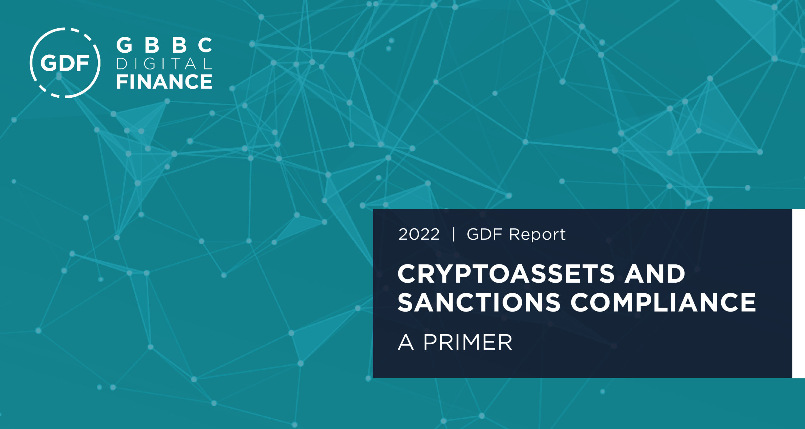Cryptoassets and Sanctions Compliance: A Primer - GDF